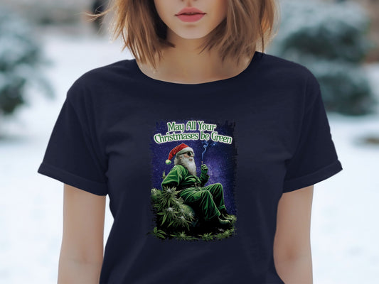 Funny Santa Graphic May All Your Christmases be Green