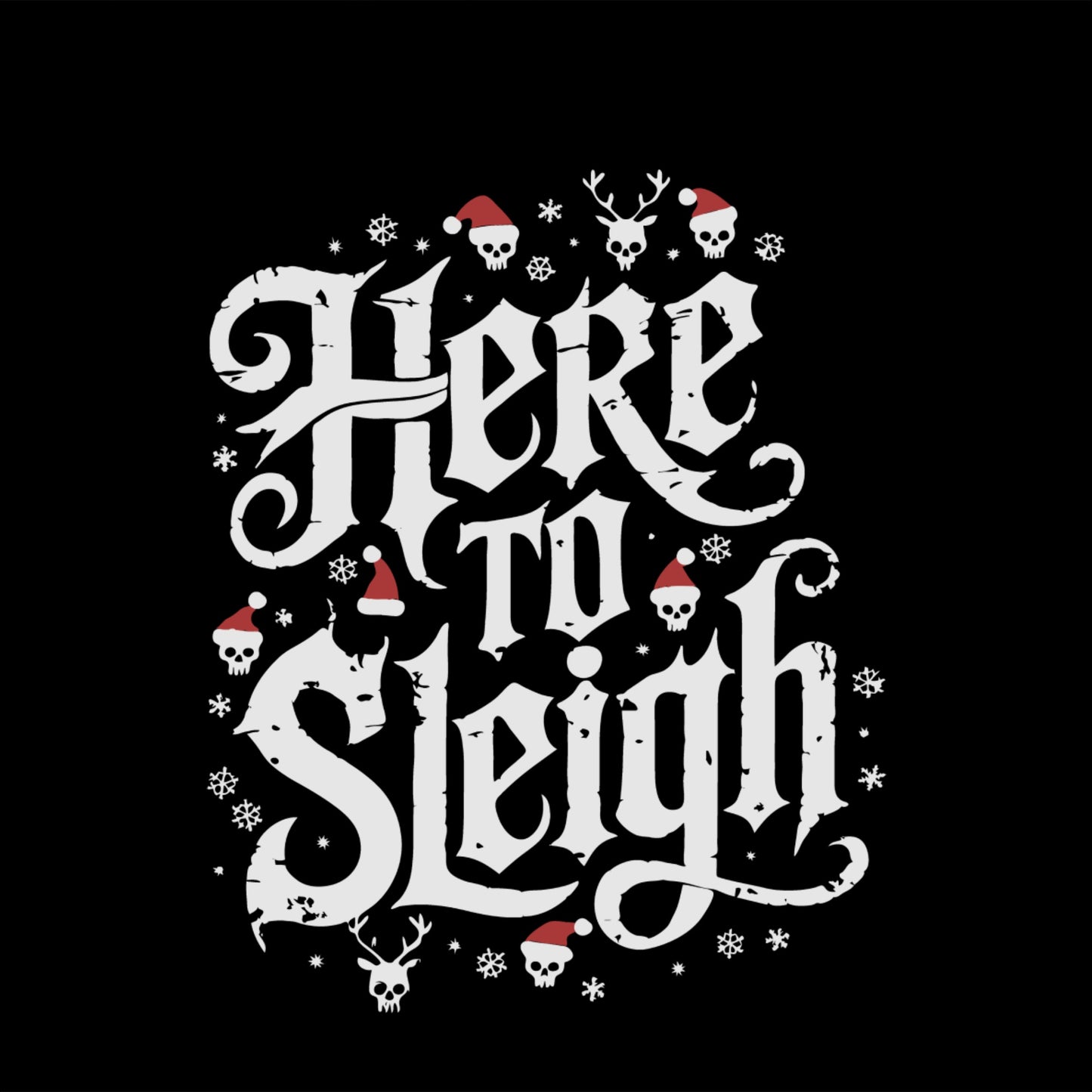 Here to Sleigh Skull and Santa Printed product
