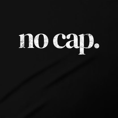 the text "no cap." in a simple, bold font against a black background.