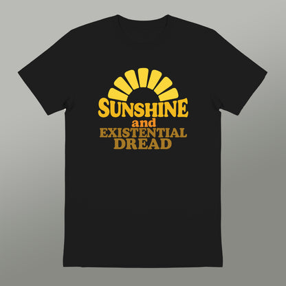 Sunshine and Existential Dread T-shirt