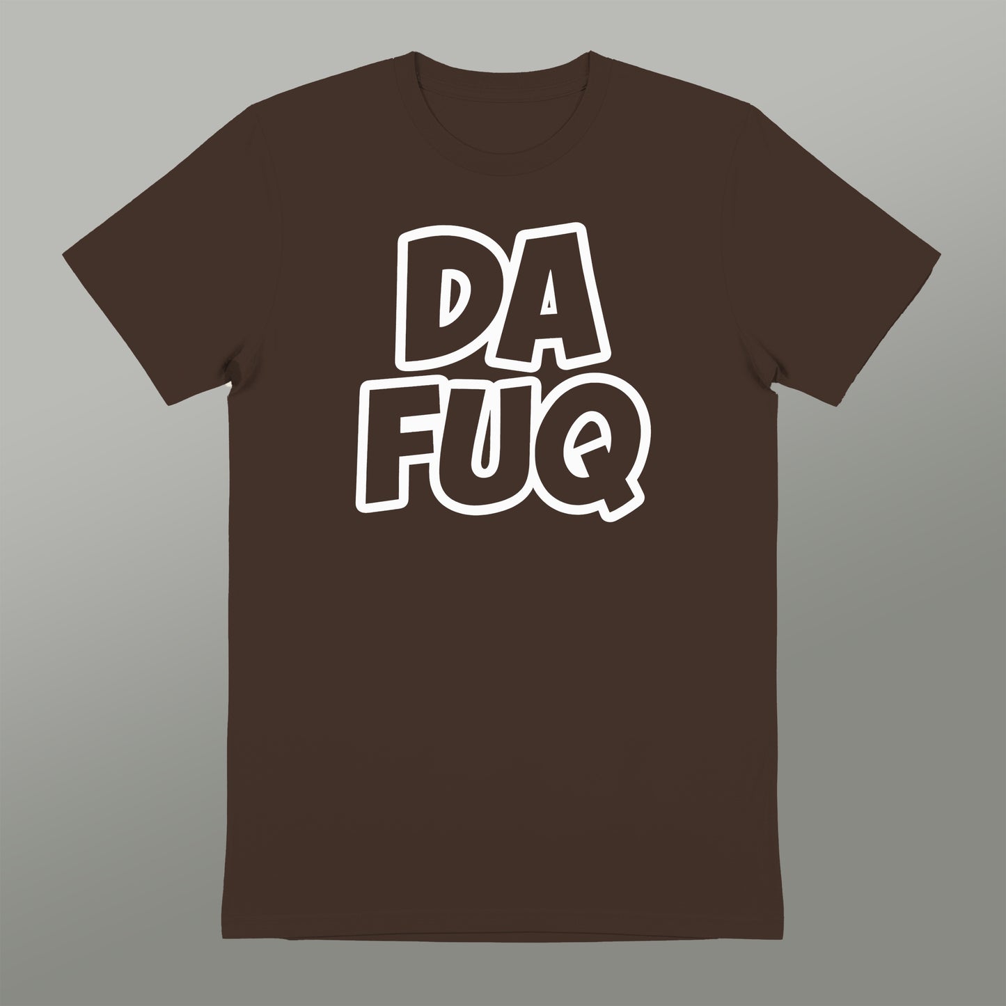 Humorous Graphic Tee with Bold DA FUQ Design