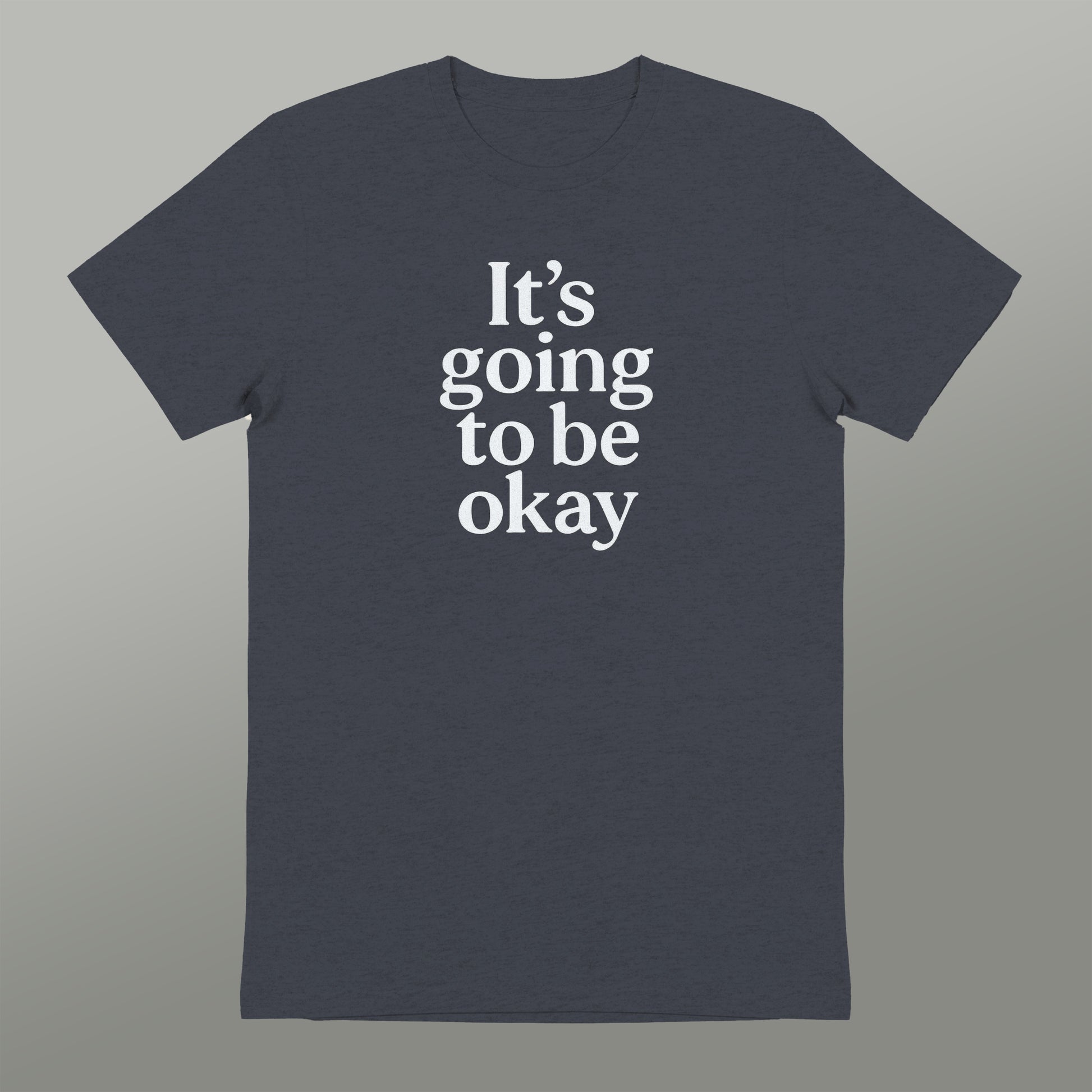 It's going to be okay graphic t-shirt product