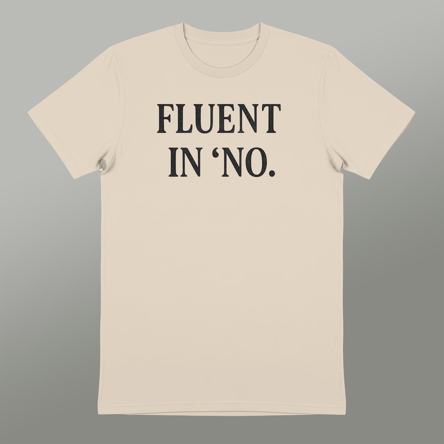 Fluent In 'No.' Graphic Tee product