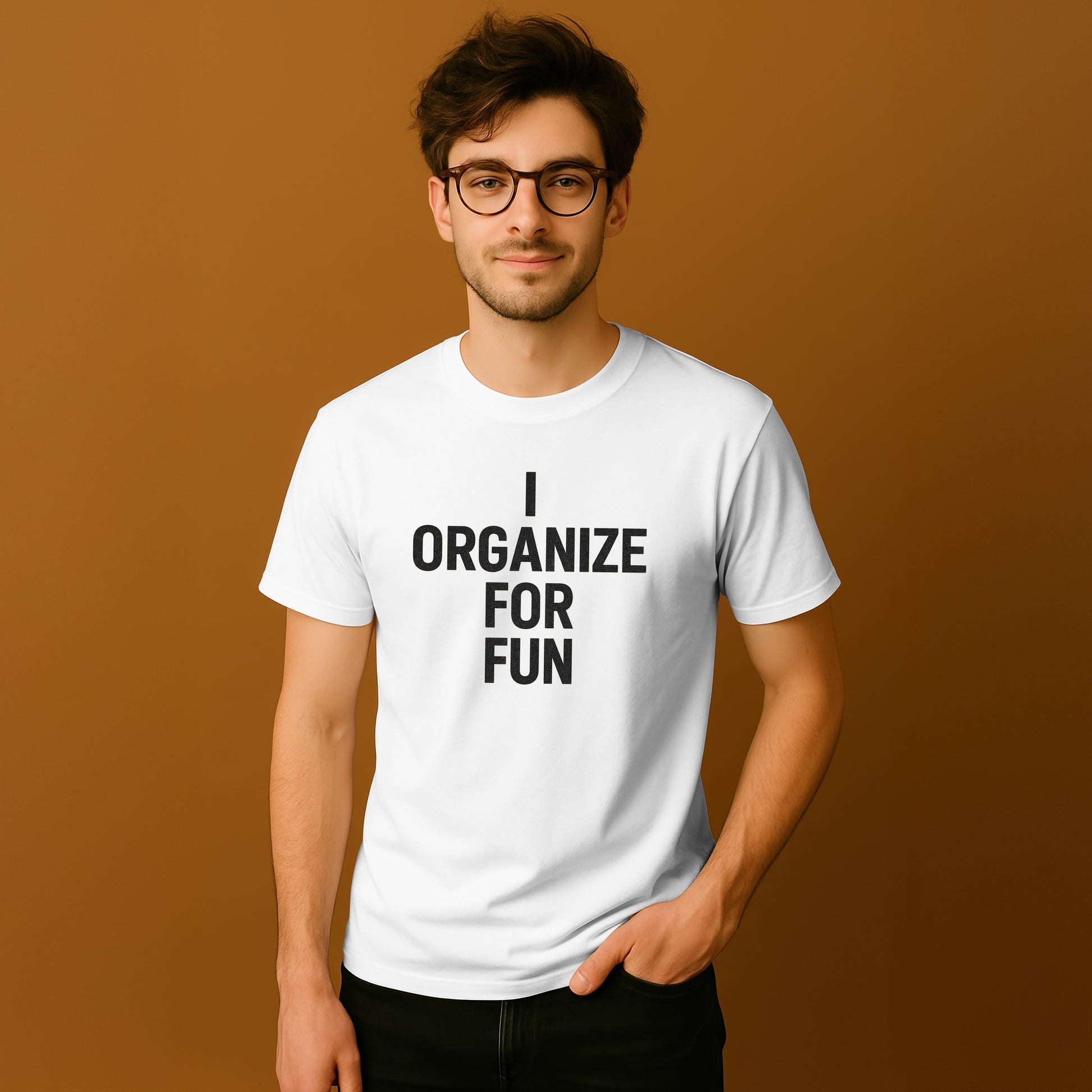 I Organize For Fun Graphic Tee Casual Shirt