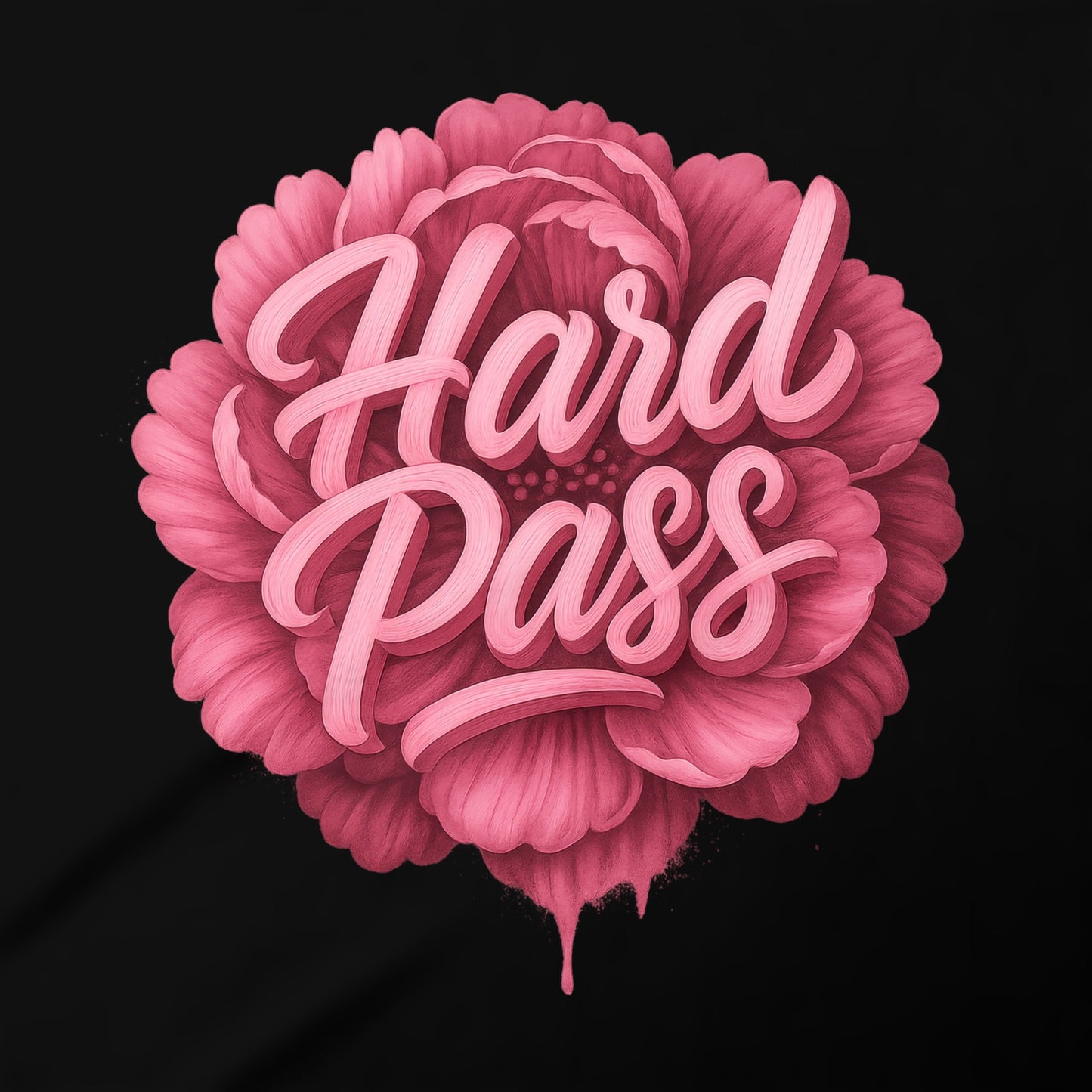 Hard Pass Flower Text Art Print Design