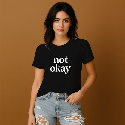 Stylish Black Shirt Featuring Not Okay Statement
