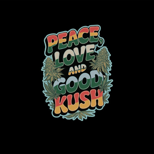 Peace Love And Good Kush Decorative Design Print