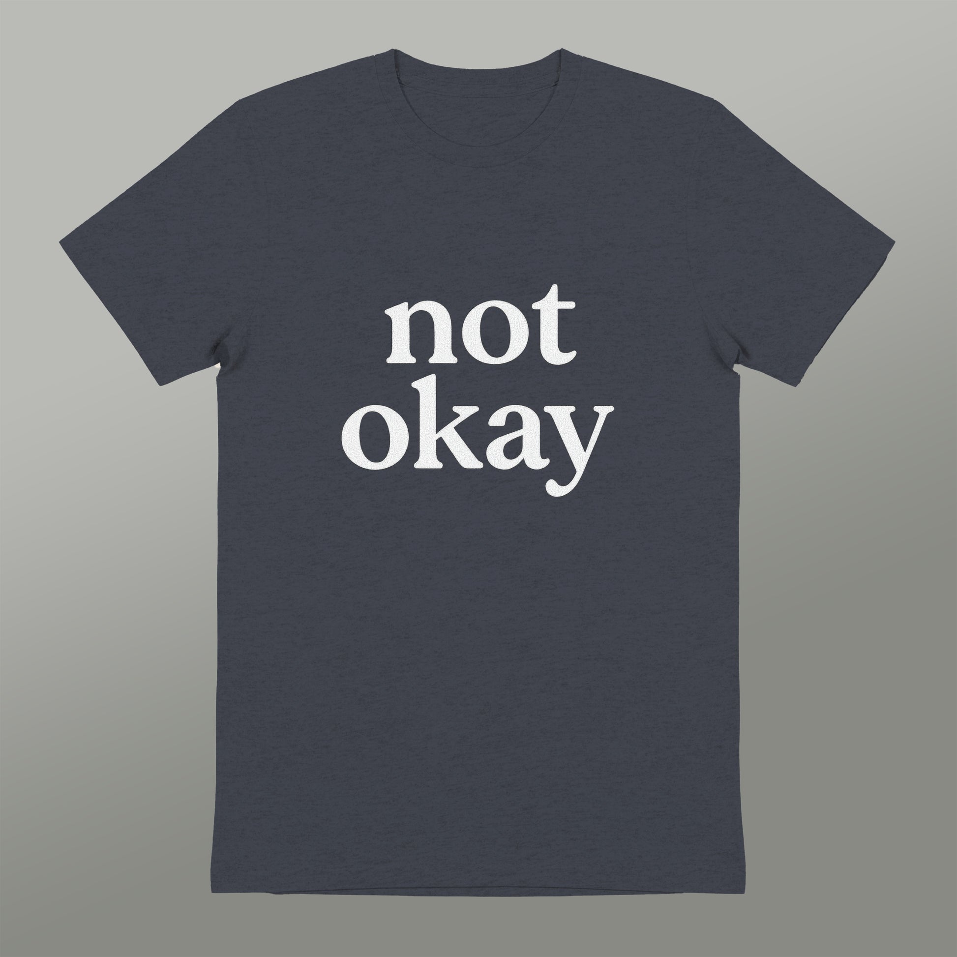 Not Okay Statement Graphic Tee Shirt product