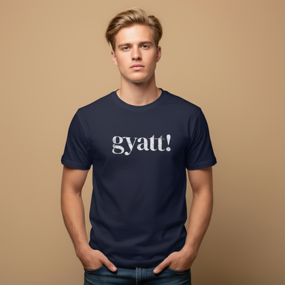 Male model wearing gyatt! t-shirt