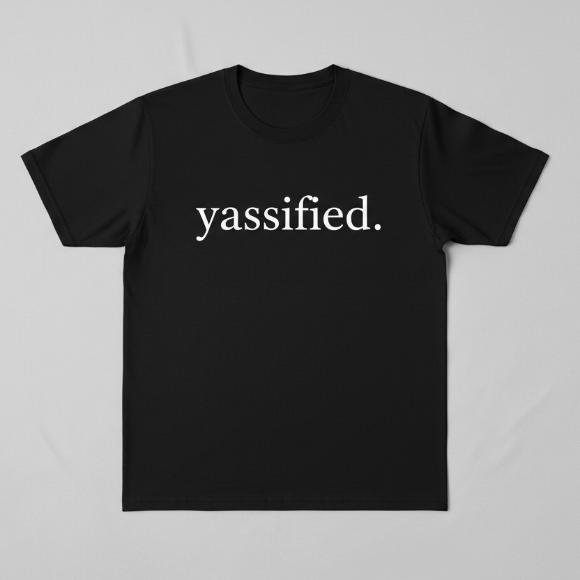 Yassified T-Shirt Flat Lay